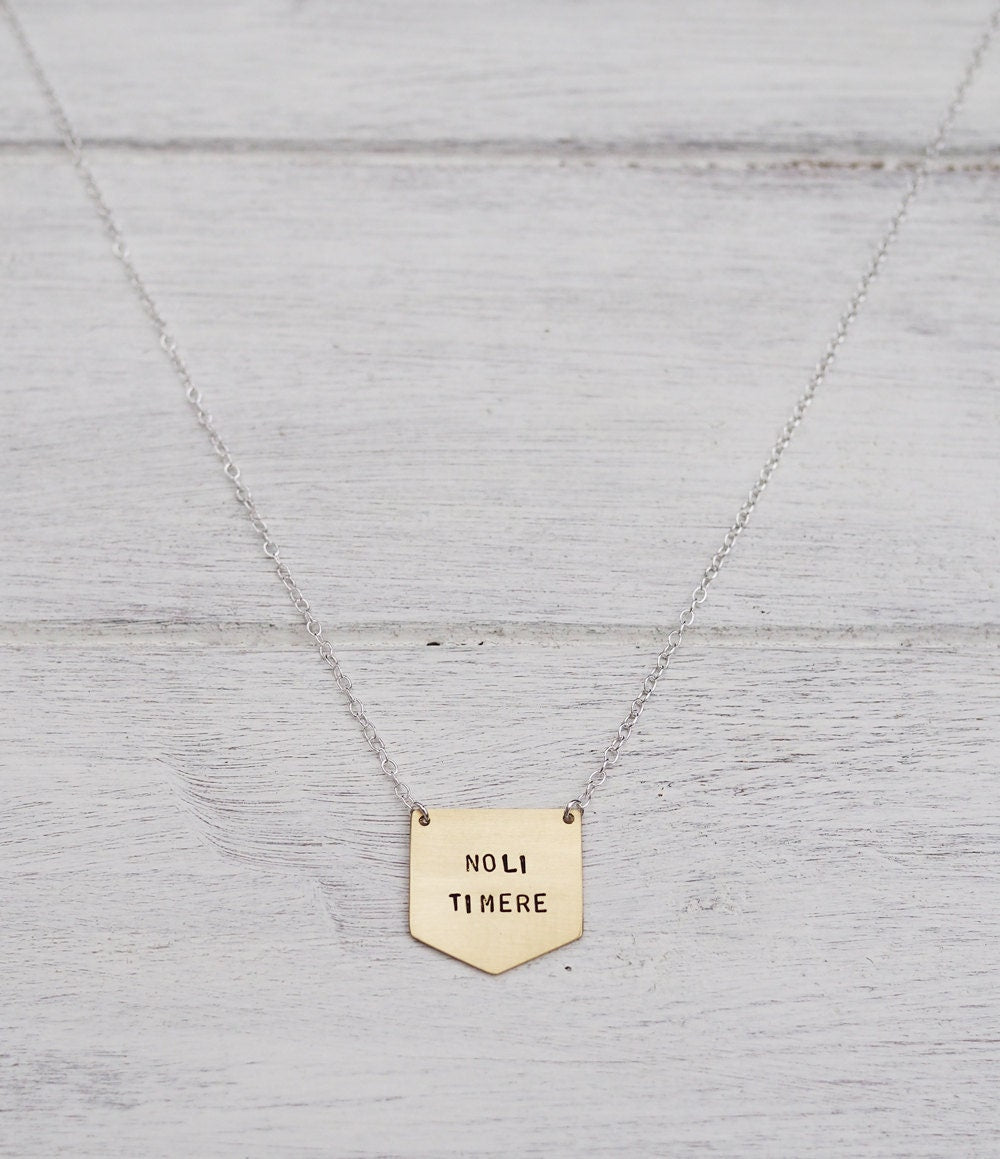 Noli Timere 'Do Not Be Afraid' Necklace