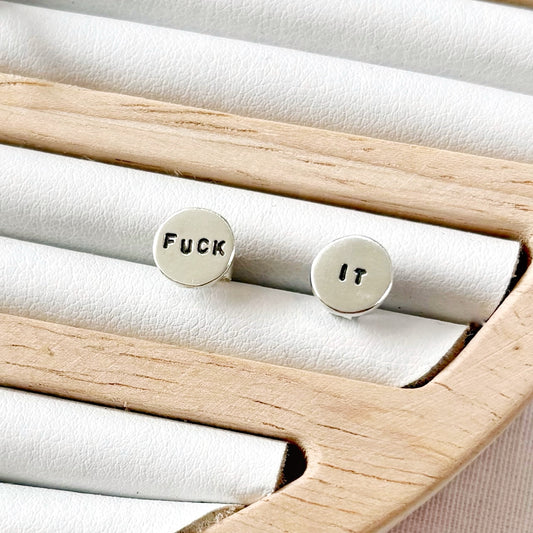 Fuck It Earrings